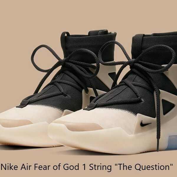 Nike Air フィアオブゴッド 偽物 1 String The Question ストリングクエスチョン 2104